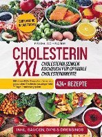 bokomslag Cholesterin XXL - Cholesterin senken Kochbuch für optimale Cholesterinwerte