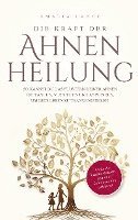 Amalia Lange - Die Kraft der Ahnenheilung, Häftad