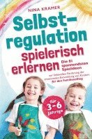 bokomslag Selbstregulation spielerisch erlernen für 3-6 Jährige