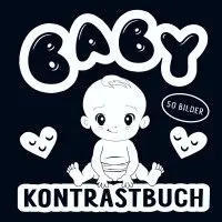 Emilia Fröhlich - Kontrastbuch Baby - Schwarz Weiß Buch mit 50 niedlichen Bildern, Häftad. Tillgänglighet: Lägg i varukorg