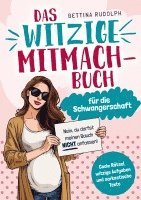 bokomslag Das witzige Mitmachbuch für die Schwangerschaft