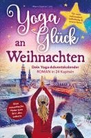 bokomslag Yoga-Glück an Weihnachten - Dein Yoga-Adventskalender-Roman in 24 Kapiteln