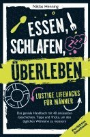 bokomslag Essen, schlafen, überleben ¿ lustige Lifehacks für Männer