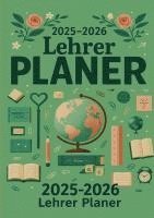bokomslag 2025-2026 Lehrer Planer Schulplaner für die Unterrichtsvorbereitung : ideal als Lehrer Geschenk für Lehrerinnen und Lehrer