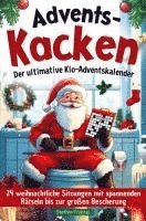 bokomslag Advents-Kacken: Der ultimative Klo-Adventskalender | 24 weihnachtliche Sitzungen mit spannenden Rätseln bis zur großen Bescherung