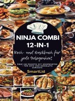 bokomslag Ninja Combi 12-in-1 Koch- und Backbuch für jede Gelegenheit (SmartLid)