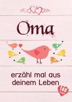 Oma, erzähl mal aus deinem Leben 1