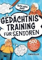 bokomslag Gute alte Zeit! Gedächtnistraining für Senioren