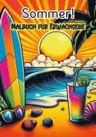 Malbuch fùr Erwachsene - Sommer!