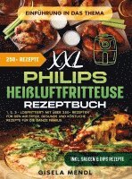 bokomslag XXL Philips Heißluftfritteuse Rezeptbuch