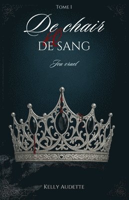 bokomslag De chair et de sang