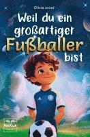 bokomslag Weil du ein großartiger Fußballer bist