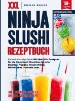 bokomslag XXL Ninja Slushi Rezeptbuch
