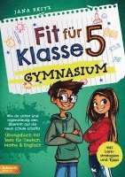 bokomslag Fit für Klasse 5 - Gymnasium: Wie du sicher und eigenständig den Übertritt auf die neue Schule schaffst -