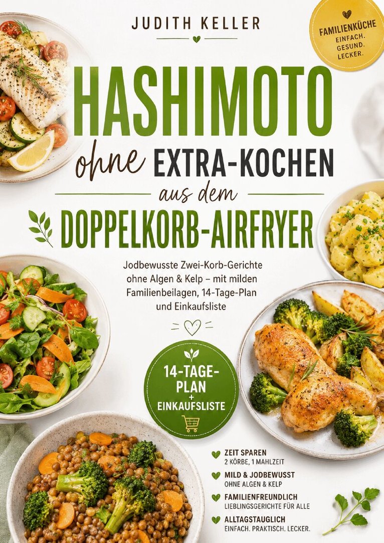 Judith Keller - Hashimoto ohne Extra-Kochen aus dem Doppelkorb-Airfryer, Häftad