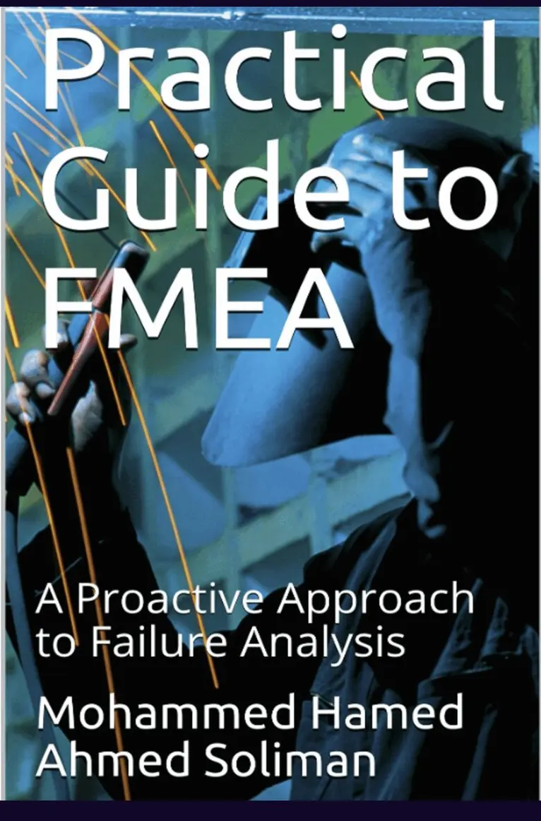 Mohammed Hamed Ahmed Soliman - Practical Guide to FMEA, Häftad. Tillgänglighet: Lägg i varukorg