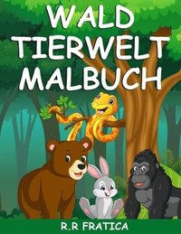 bokomslag Wald Tierwelt Malbuch