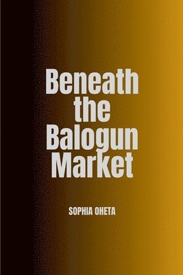 Beneath the Balogun Market 1