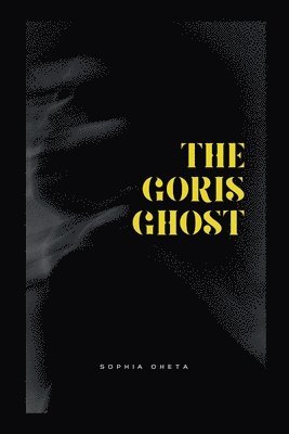 bokomslag The Goris Ghost