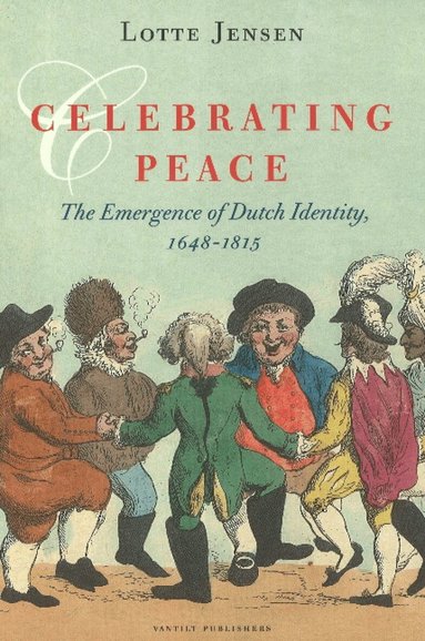 Lotte Jensen - Celebrating Peace, Häftad