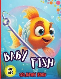 bokomslag Baby Fish Coloring Book For Kids