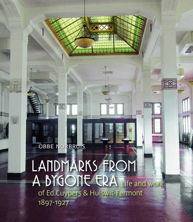 Obbe H. Norbruis - Landmarks from a Bygone Era, Inbunden