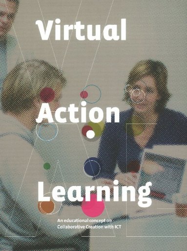 Jos J M Baeten - Virtual Action Learning, Häftad
