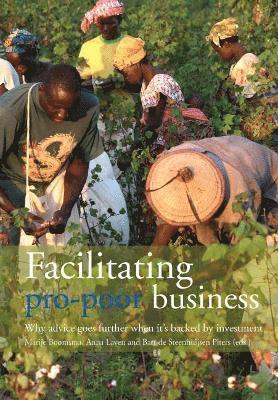 Facilitating Pro-Poor Business 1