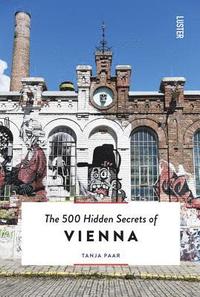bokomslag The 500 Hidden Secrets of Vienna
