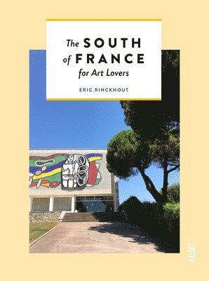 The South of France for Art Lovers 1