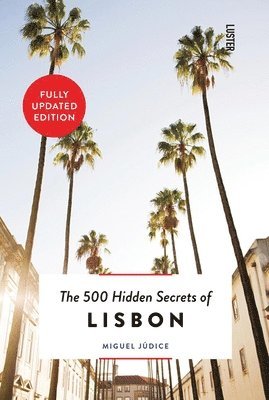 Miguel Júdice, Miguel Judice - 500 Hidden Secrets of Lisbon, Häftad