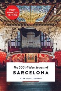bokomslag The 500 Hidden Secrets of Barcelona