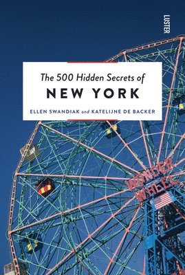 The 500 Hidden Secrets of New York 1