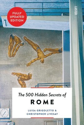 bokomslag The 500 Hidden Secrets of Rome
