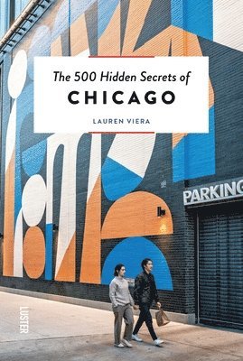 bokomslag 500 Hidden Secrets of Chicago
