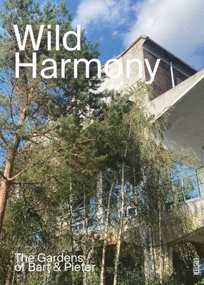 Bart Haverkamp, Pieter Croes - Wild Harmony, Häftad