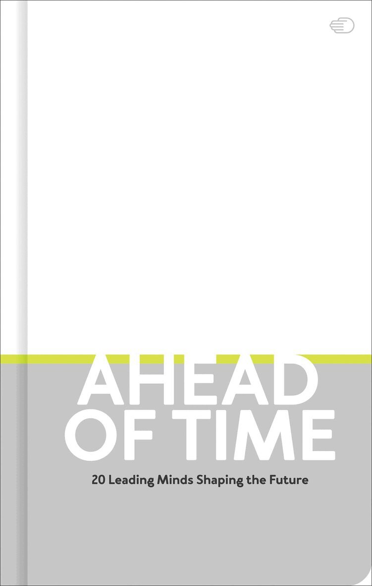 Nolan Giles - Ahead of Time, Inbunden