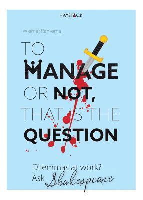 To Manage or Not, That Is the Question