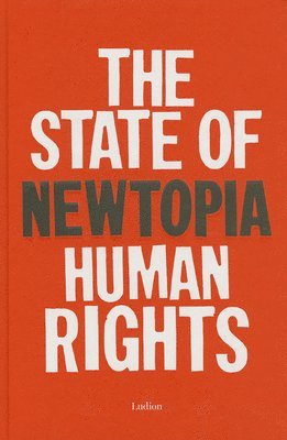 The State of Newtopia - Human Rights 1