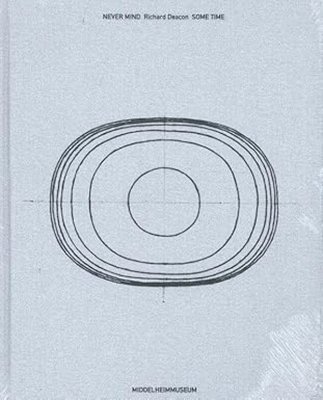 Gwynne Ryan, Sara Weyns, Bart De Baere, Charles Esche, Iris Kockelbergh - Never Mind, Inbunden
