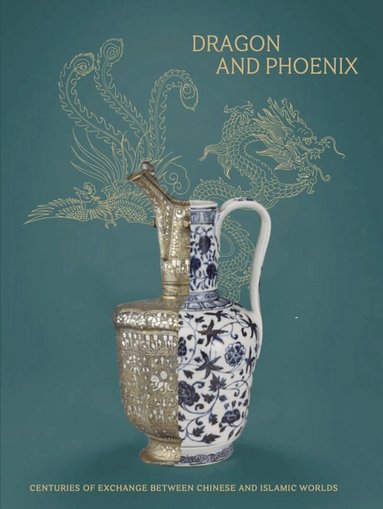 Exhibitions International - Dragon and Phoenix, Inbunden