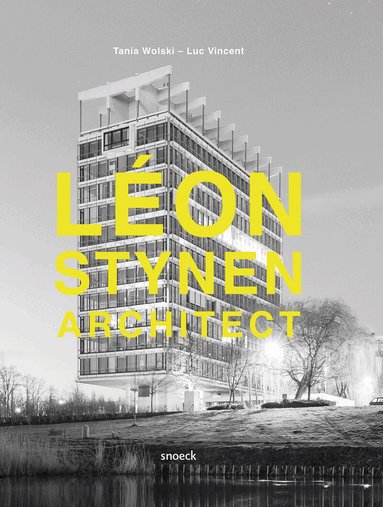 Marc Dubois, Pablo Lhoas, Luc Vincent - Léon Stynen Architect, Häftad