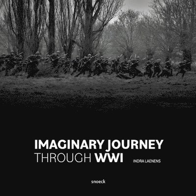 Imaginary Journey Through WWI 1