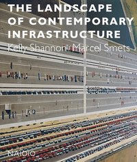 bokomslag Landscape of Contemporary Infrastructure