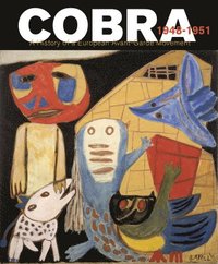 bokomslag Cobra. The History of a European Avant-Garde Movement (1948-1951)