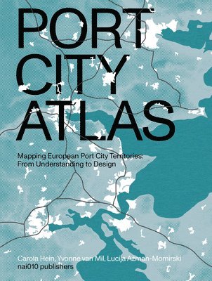 bokomslag Port City Atlas