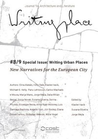 bokomslag Writingplace Journal 8/9 Special Issue - Writing Urban Places. New Narratives for the European City