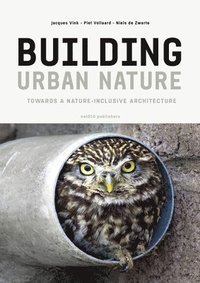 bokomslag Building Urban Nature