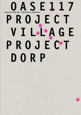 OASE 117: Project Village 1