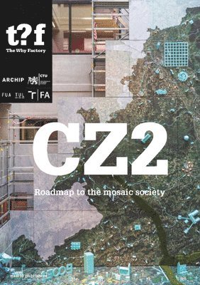 Winy Maas, Elan Neuman Fessler - Cz2: Roadmap to the Mosaic Society, Häftad